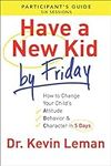 Have a New Kid By Friday Participan