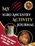 My Igbo Ancestry Activity Journal