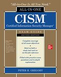 CISM Certified Information Security Manager All-in-One Exam Guide, Second Edition: An Introduction to the Issues and the Literature