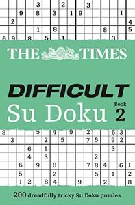 The Times Difficult Su Doku Book 2: 200 Challenging Puzzles from the Times: Bk. 2