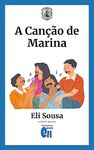 Easy Brazilian Portuguese Readers: A Canção de Marina (A2 - with Audio) (Portuguese Edition)