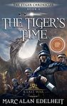 The Tiger's Time (The Stiger Chronicles Book 4)