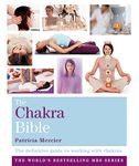 THE CHAKRA BIBLE: Godsfield Bibles (Godsfield Bible Series)