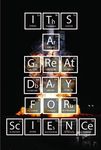 It's A Great Day for Science Periodic Table Elements and Subatomic Particles Motivational Educational Inspirational Poster 12-Inches by 18-Inches Print Wall Art CAP00005