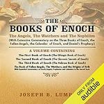 The Books of Enoch: The Angels, The