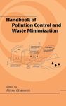 Handbook of Pollution Control and Waste Minimization: 8 (Civil and Environmental Engineering)