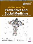 Golden Notes for Preventive and Social Medicine