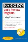 Let's Review Regents: Living Environment Revised Edition: Living Environment 2021 (Barron's New York Regents)