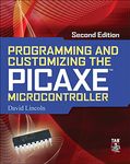 Programming and Customizing the Picaxe Microcontroller 2/E (Programmable Controllers Series)