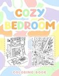 Cozy Bedroom Coloring Book: Cute In