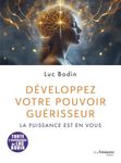 DEVELOPPEZ VOTRE POUVOIR GUERISSEUR