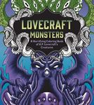 Lovecraft Monsters: A Horrifying Coloring Book of H. P. Lovecraft’s Creature (Chartwell Coloring Books)