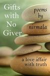 Gifts With No Giver: A Love Affair With Truth