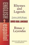 Rhymes and Legends (selection) / Rimas Y Leyendas (seleccion): A Dual-Language Book (Dover Dual Language Spanish)
