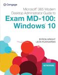 Microsoft 365 Modern Desktop Administrator Guide to Exam MD-100: Windows 10