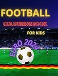 EURO 2024 Football Coloring Book: E