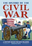 The History of the Civil War: A His