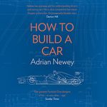 How to Build a Car