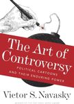 The Art of Controversy: Political C