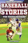 Inspirational Baseball Stories for 