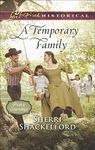 A Temporary Family (Prairie Courtships)