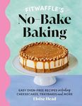 Fitwaffle's No-Bake Baking: The Num