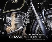 Classic Motorcycles: The Art of Spe