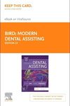 Modern Dental Assisting - Elsevier eBook on Vitalsource (Retail Access Card)