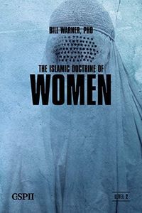 The Islamic Doctrine of Women (A Taste of Islam Book 7)