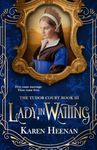 Lady, in Waiting (The Tudor Court)