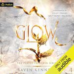 Glow: The Plated Prisoner Series, Book 4