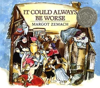 It Could Always Be Worse: A Yiddish Folk Tale (Caldecott Honor Book) (Michael Di Capua Books)