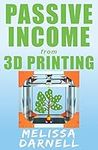 Passive Income from 3D Printing (Tr