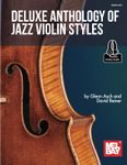 Deluxe Anthology of Jazz Violin Styles