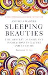 Sleeping Beauties: The Mystery of Dormant Innovations in Nature and Culture