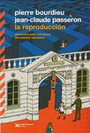 La reproducción. Elementos para una teoría del sistema educativo