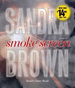 Smoke Screen: A Novel by Sandra Brown (2010-08-10)