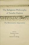 The Religious Philosophy of Tanabe 