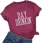 Women Day Drinkin' T Shirts Drinking All Day Funny Casual Tops Tee (Medium)