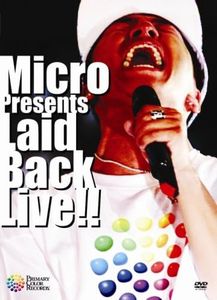 Micro presents Laid Back LIVE!! [DVD]