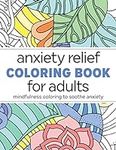 Anxiety Relief Coloring Book for Ad