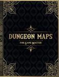 Dungeon Maps for Game Master: 50 Unique and Customizable Dungeon Maps for DnD Tabletop Role-Playing Games