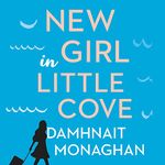 New Girl in Little Cove: A Novel