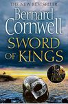 Sword of Kings: The gripping historical fiction bestseller in the Last Kingdom series (The Last Kingdom Series, Book 12)