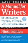 A Manual for Writers of Research Papers, Theses, and Dissertations, Ninth Edition: Chicago Style for Students and Researchers