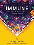 Immune: A journey into the system that keeps you alive - the book from Kurzgesagt