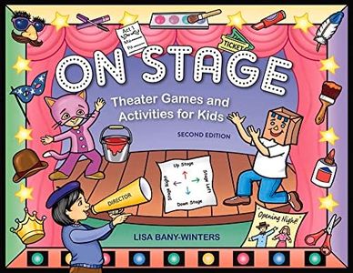 On Stage: Theater Games and Activities for Kids