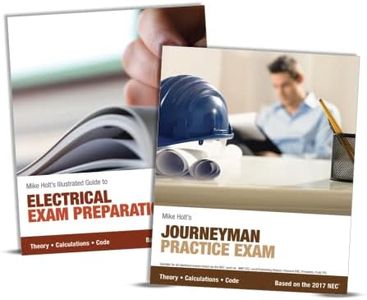 Mike Holt's 2017 Electrician Exam Preparation Book & Journeyman Simulated Exam