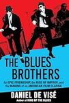 The Blues Brothers: An Epic Friends