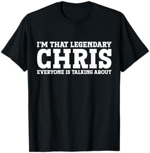 Chris Personal Name Funny Chris T-Shirt